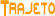 Trajeto